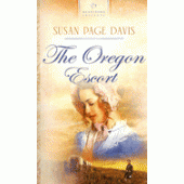 The Oregon Escort by Susan Page Davis